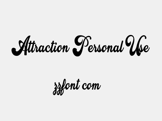 Attraction Personal Use