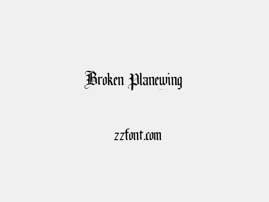 Broken Planewing