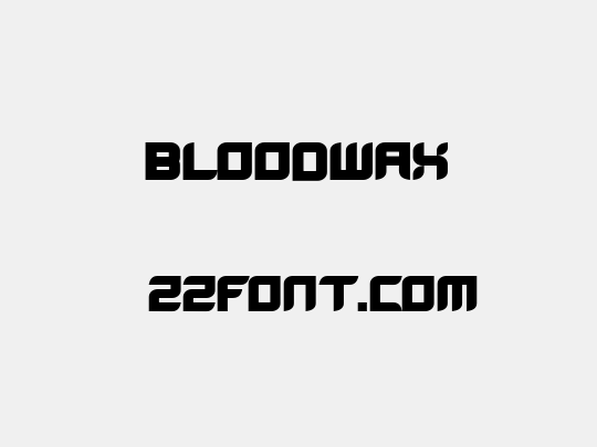 BloodWax