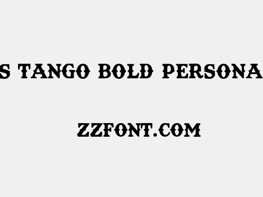 Texas Tango BOLD PERSONAL USE