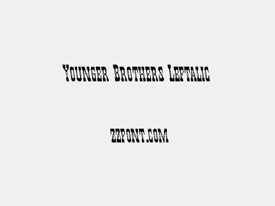 Younger Brothers Leftalic