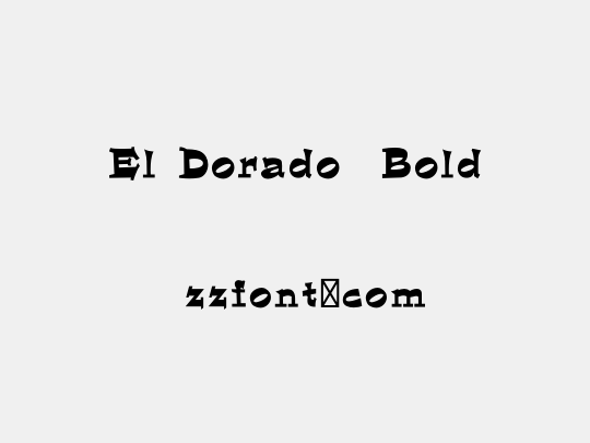 El Dorado  Bold
