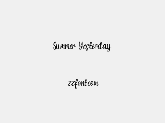 Summer Yesterday