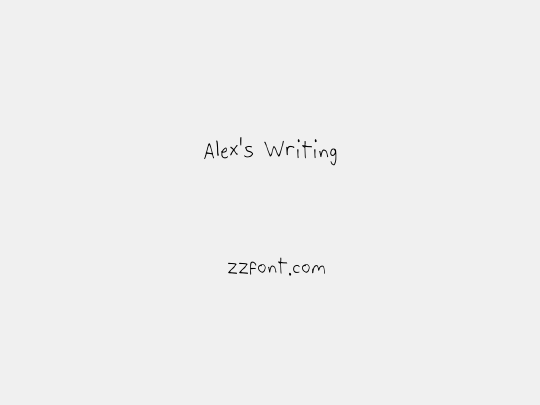 Alex's Writing