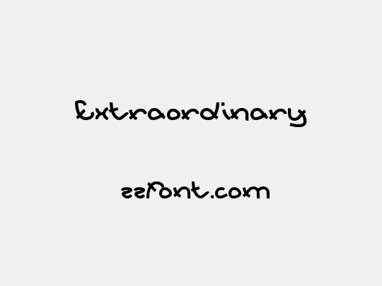 Extraordinary