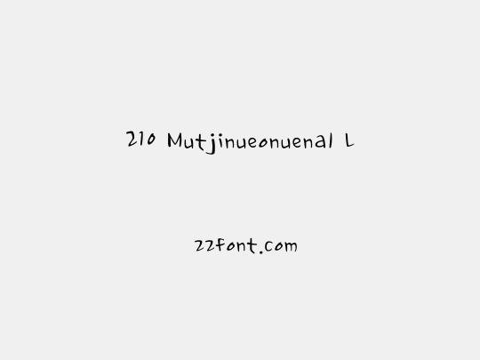 210 Mutjinueonuenal L