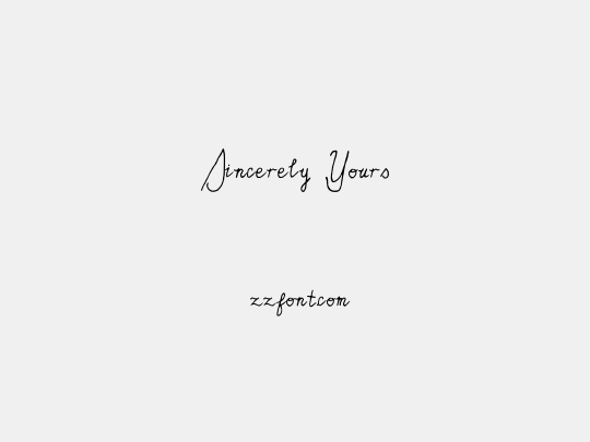 Sincerely Yours