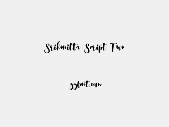 Srikonitta Script Two