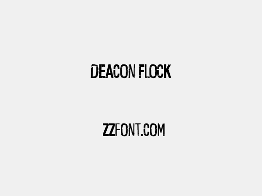 Deacon Flock