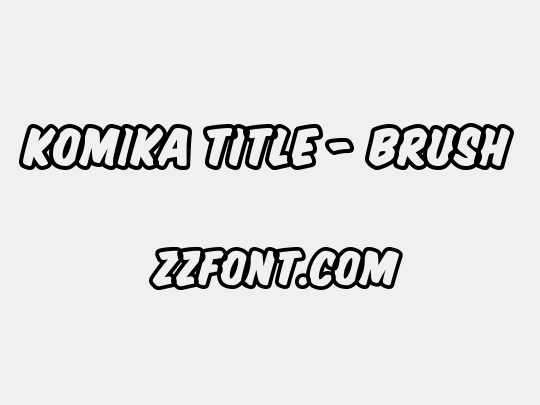 Komika Title - Brush
