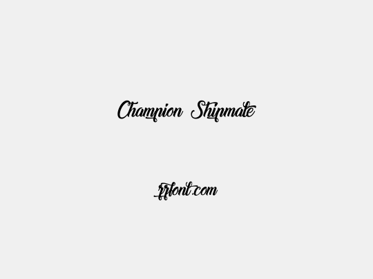Champion Shipmate