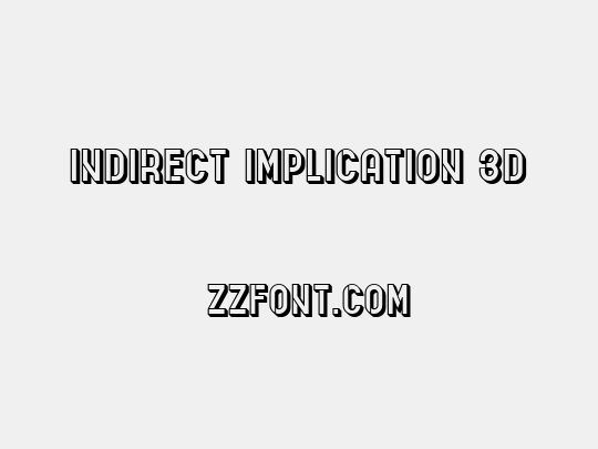 Indirect Implication 3D