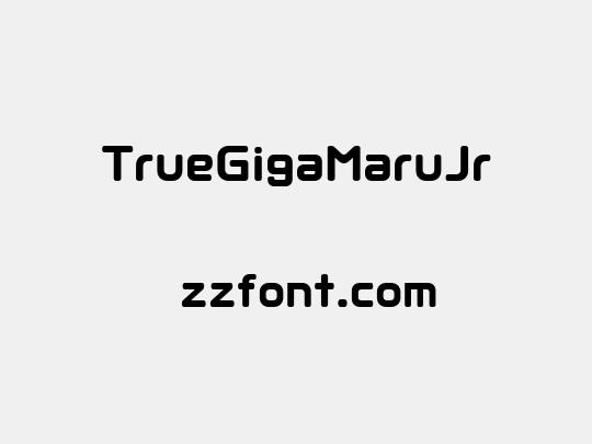 TrueGigaMaruJr