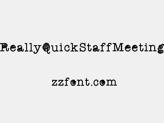 ReallyQuickStaffMeeting