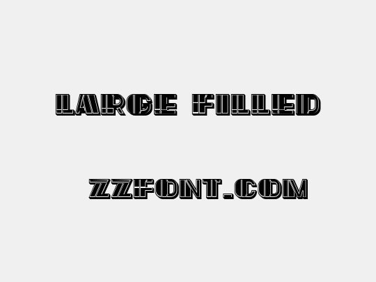 Large Filled
