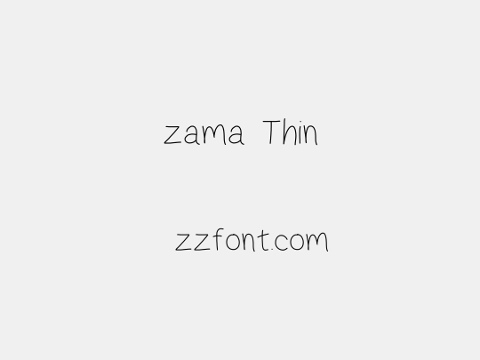 zama Thin
