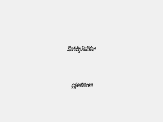 SketchyBuilder