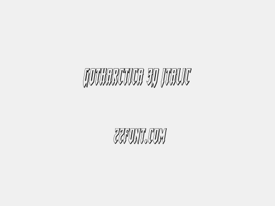 Gotharctica 3D Italic