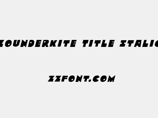 Zounderkite Title Italic