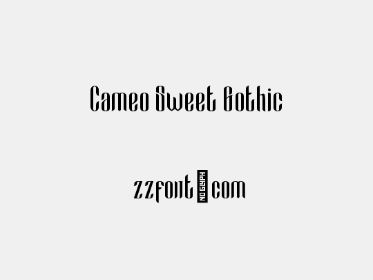 Cameo Sweet Gothic