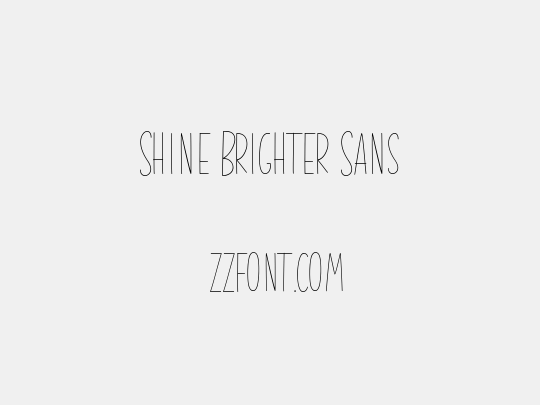 Shine Brighter Sans