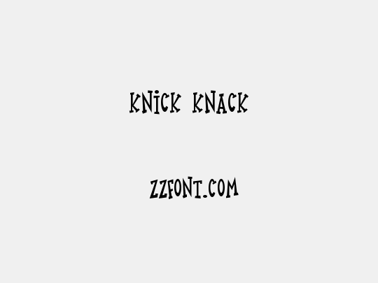 Knick Knack