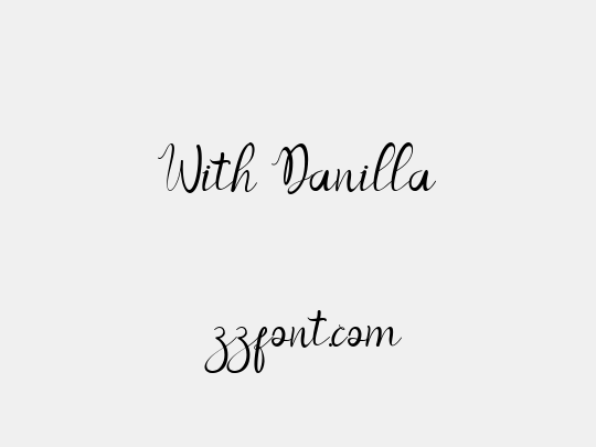 With Danilla