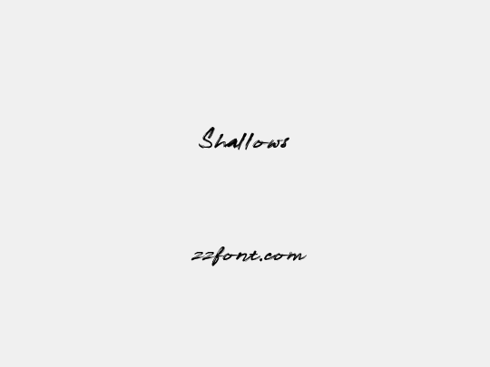 Shallows