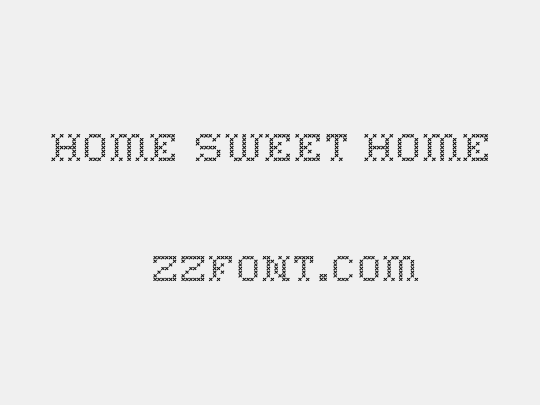 Home Sweet Home