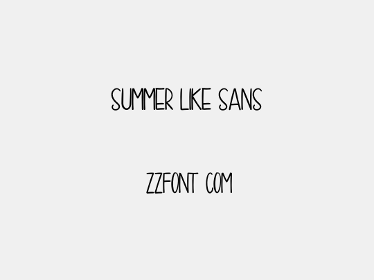 Summer Like Sans