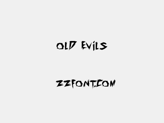 old evils