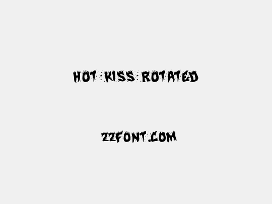 Hot Kiss Rotated