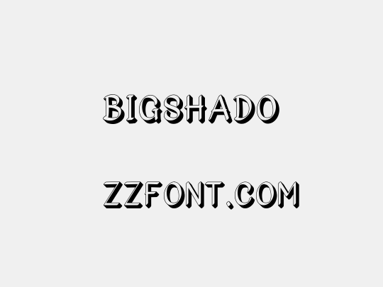 Bigshado