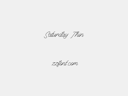Saturday Thin