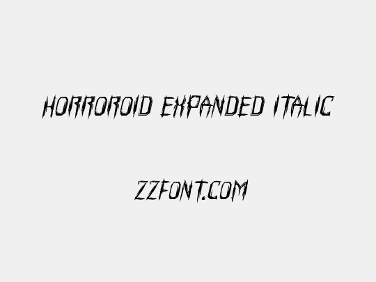 Horroroid Expanded Italic