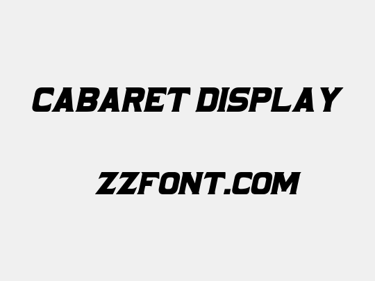 Cabaret Display