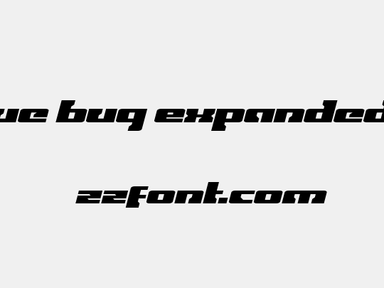 Big Blue Bug Expanded Italic