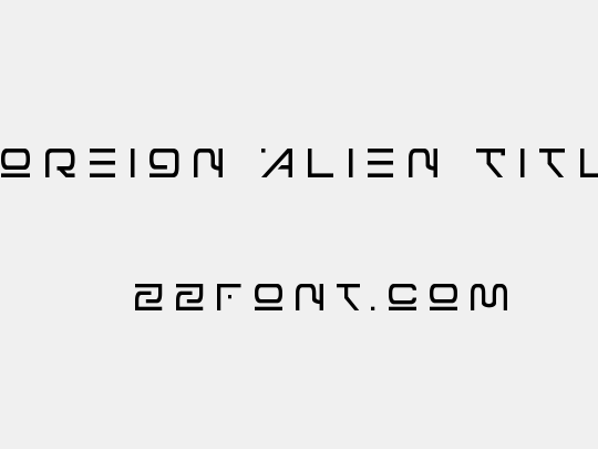 Foreign Alien Title
