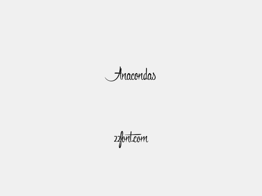 Anacondas