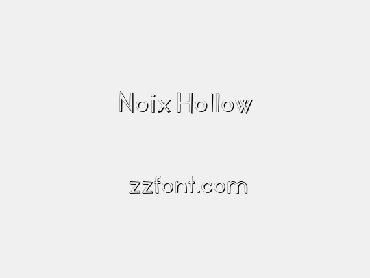 Noix Hollow