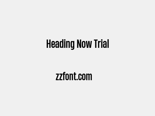Heading Now Trial