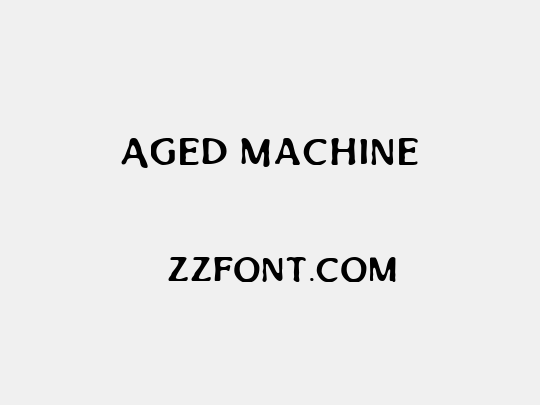 Aged Machine