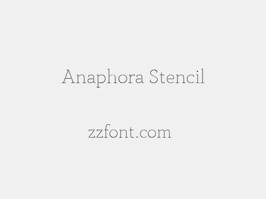 Anaphora Stencil