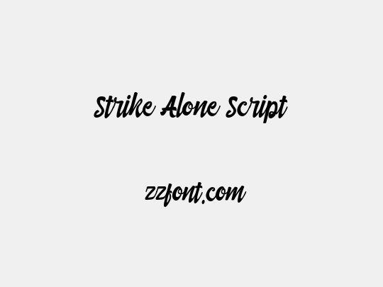 Strike Alone Script