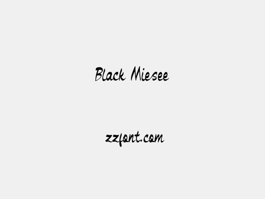 Black Miesee