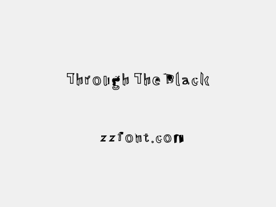 Through The Black