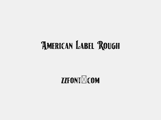 American Label Rough
