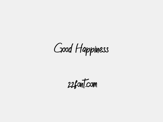 Good Happiness