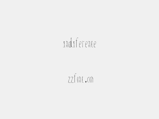 indiferente