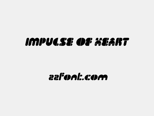 IMPULSE OF HEART